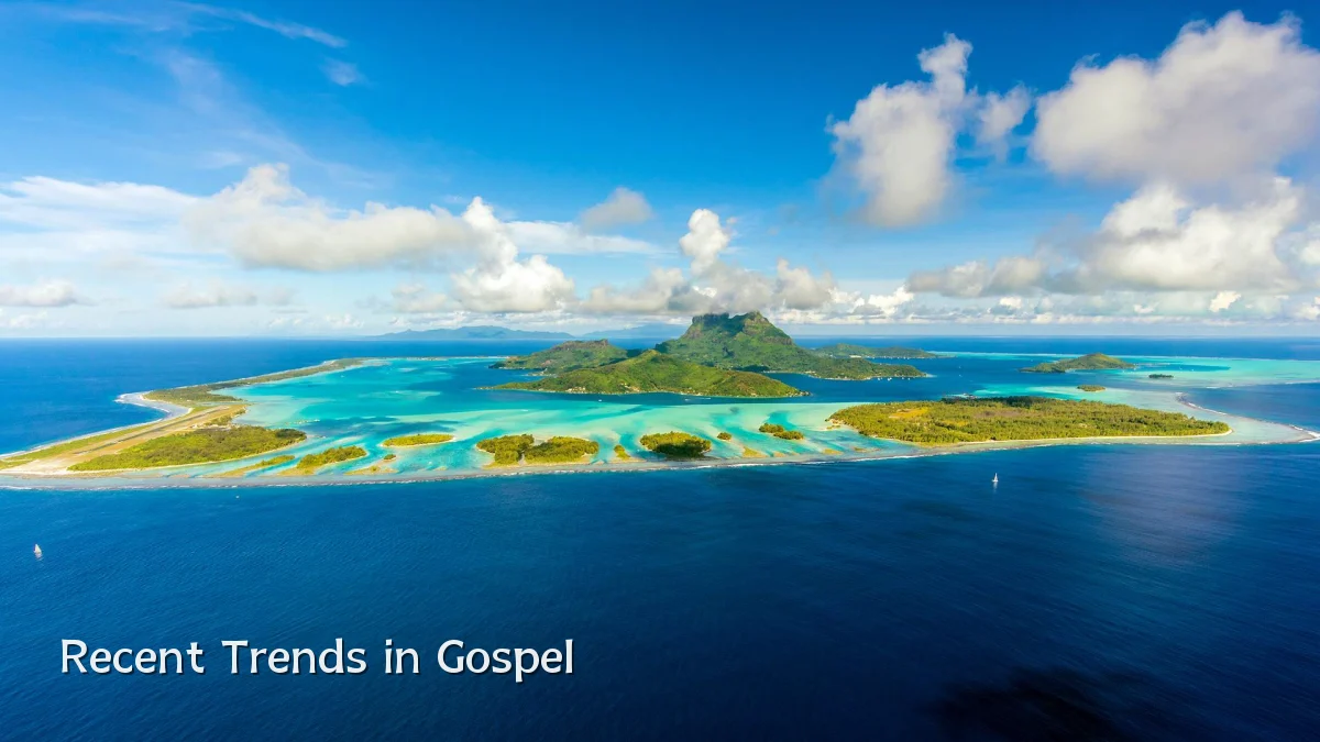 Recent Trends in Gospel