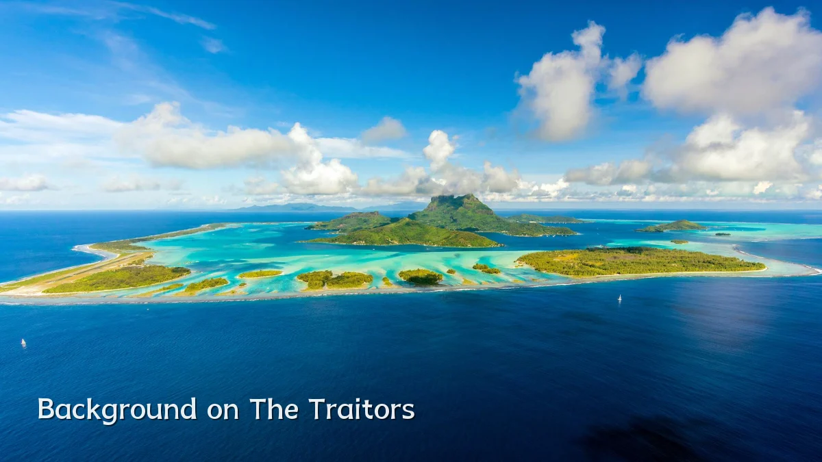 Background on The Traitors